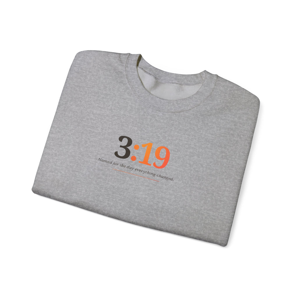 Crewneck Sweatshirt with 3:19 Minimal Script — Subtle Inspirational Graphic