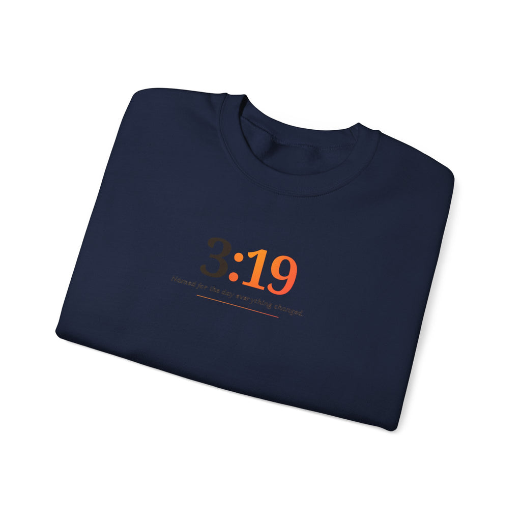 Crewneck Sweatshirt with 3:19 Minimal Script — Subtle Inspirational Graphic